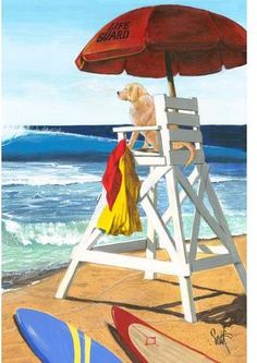 a painting of a dog sitting on a lifeguard chair with the words dogs know you need shade at the beach