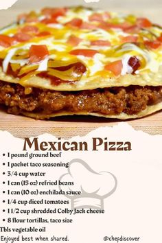 the mexican pizza is ready to be eaten on the table with instructions for how to make it