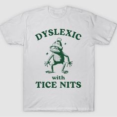 Dyslexic With Nice Rack T-Shirt Fast Shipping $25 Lowest I Can Do Custom Deadstock Hit Me With Questions Funny Shirts For Men Teepublic, Obnoxious Tee Shirts, Graphic Tee Sayings Funny Shirts, Two Shirts Into One, Punny T-shirts, Cute Tee Shirt Designs, Dyslexic Shirts, Inappropriate Shirts For Men, Teepublic T Shirts Design