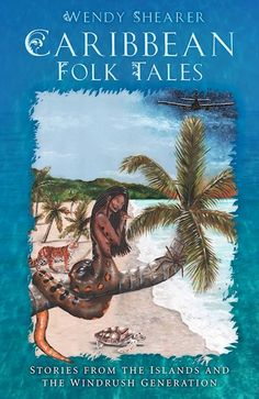 an image of the book cover for caribbean folk tales stories from the islands and