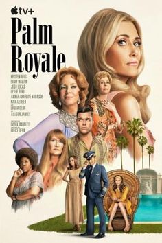 a movie poster for the film palm royale