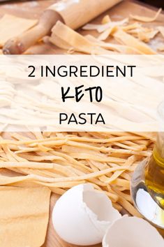 the ingredients to make two ingredient keto pasta