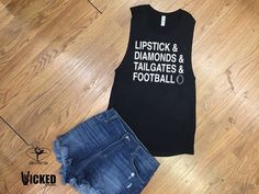 Lipstick and Diamonds and Tailgates and Football Ladies ultra soft Muscle Tank… Gangster Rap, Im So Fancy, Drink Mixes, Holy Chic, Water Drink, Favorite Sayings, Concert Outfits, Muscle Tank Tops, Custom Apparel