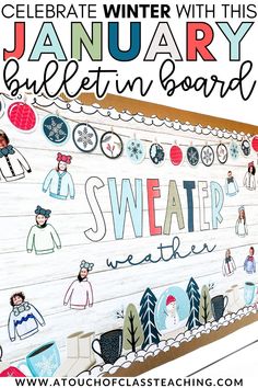 a bulletin board with the words, celebrate winter with this january bulletin board written on it