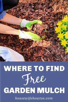 the words where to find free garden mulch in front of a woman's feet