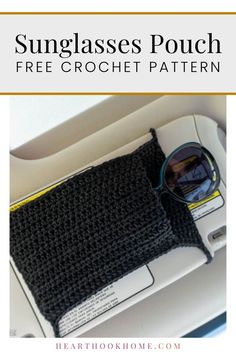 the sun glasses pouch is free crochet pattern