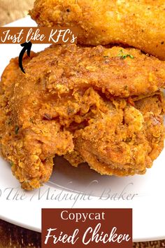 fried chicken on a white plate with the words, just like kfc's copycat fried chicken