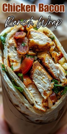 the chicken bacon ranch wrap is ready to be eaten and put in someone's hand