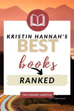 the book cover for best books ranked by kirstin hannah's blog