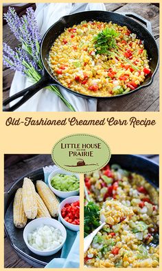 an old fashioned cast iron skillet corn recipe with little house prairie dressing and other side dishes