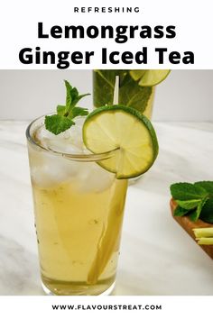 Lemongrass Iced Tea, Lemongrass Ginger Tea, Ginger Iced Tea Recipe, Lemongrass Drink, Healthy Mixed Drinks, London Fog Recipe, Tea Recipes Loose Leaf, Tong Sui, Ginger Iced Tea