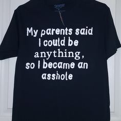 Nwt Spencers Funny Graphic Parents Shirt Size Small Funny T Shirt Sayings