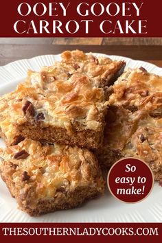 the southern lady cooks gooey goody carrot cake, so easy to make and delicious