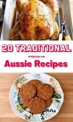 the words, 20 traditional aussie recipes are in front of a turkey and other food items