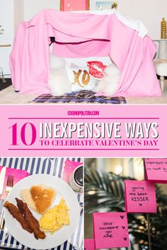 pink and white collage with the words 10 expensive ways to celebrate valentine's day