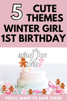 A playful and vibrant Pinterest graphic showcasing '5 Cute Themes for a Winter Girl 1st Birthday.' The image features a large pink backdrop with the number 5 and the text prominently displayed. Below, a winter-themed cake is adorned with a sparkling 'Oh What Fun It Is to Be One' topper, surrounded by gingerbread men and pink candy canes. This visual is perfect for those searching for unique first birthday ideas for girls during the winter season. Winter Woodland Birthday Party Girly, 3rd Birthday Party For Girls Theme Winter, Diy 1st Birthday, Snow Much Fun To Be One, One Year Old Winter Birthday Party Girl, 1st Birthday Girl February, 1st Bday Party Ideas Girl, Winter Birthday Themes Girl, First Birthday Ideas Winter