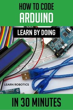 how to code arduino learn by doing in 30 minutes