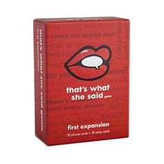 a red box with the words that says, that's what she said on it