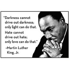 Darkness Cannot Drive Out Darkness, Martin Luther King Quotes, Martin Luther King Jr Quotes, Mlk Quotes, Survivor Quotes, King Quotes, Psychology Quotes, Historical Quotes, King Jr