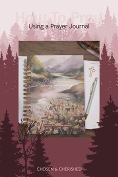 prayer journal with beautiful river and flowers on the cover