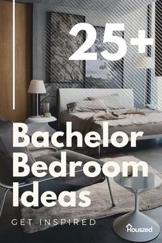 the 25 best bachelor bedroom ideas to get inspired for your home decorating project in less than 25 minutes