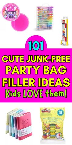 the top ten party bag filler ideas for kids to have fun in their life