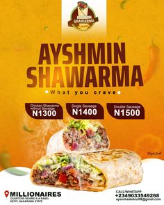 an advertisement for a restaurant called asymn shawarma, with two burritos stacked on top of each other