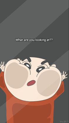 an animated cartoon character with the caption'what are you looking at? '