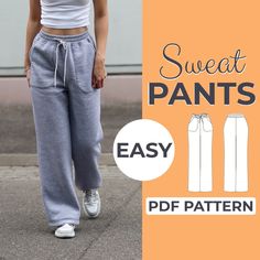 a woman wearing sweat pants with the text, easy sewing for women's sweat pants