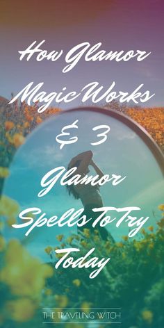 Glamor Magic, Smudging Prayer, Spell Work, Tarot Book, Magical Makeup