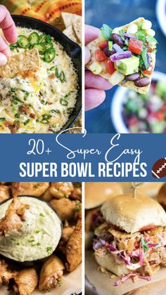 super easy super bowl recipes for the super bowl