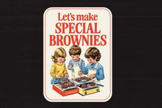 an advertisement for brownies with three children