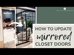 an open closet door with the words how to update mirrored closet doors on it