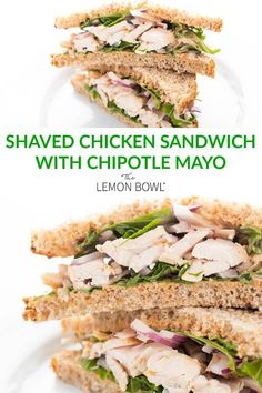 two sandwiches stacked on top of each other with the words shaved chicken sandwich with chipotle mayo