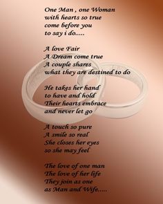 two wedding rings sitting on top of each other in front of a poem that reads, one man, one woman with hearts so true love