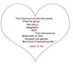 a heart with the words for god so loved the world