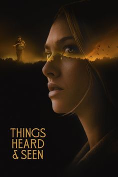 the poster for things heard and seen shows a woman with yellow eyes looking into the distance