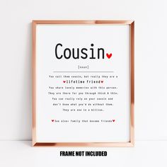 a framed poster with the words cousin in red, black and white on it