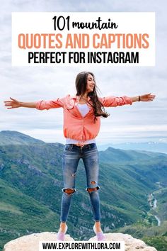 101 Mountain Quotes and Captions Perfect For Instagram Quotes About Climbing Mountains, Sea Captions, Vacation Captions, Caption For Girls, Mountain Quotes, Short Instagram Captions, Ig Captions, Mountain Pictures, Vacation Quotes