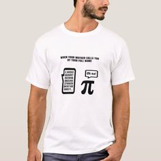 Pi Day Joke For Math Teachers Students Mother T-Shirt #math #teacher #math #student #math #TShirt White Short Sleeve T-shirt With Funny Text, White Crew Neck T-shirt With Funny Text, Math Tshirt, Scrabble Christmas, Math Student, Pi Day Shirts, Funny Math Shirt, Student Jokes, Math Teacher Humor