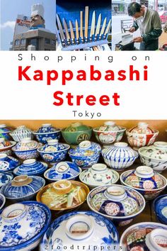 an advertisement for kapabasi street in tokyo, japan with pictures of various bowls and chairs