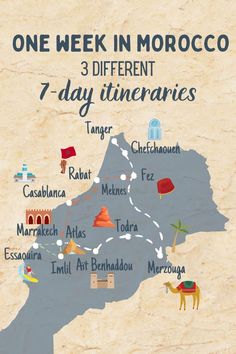 a map with the names of different cities and towns on it, including one week in morocco 3 different 7 day itineries