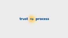 trust by process logo with the sun shining in the center and blue letters on it