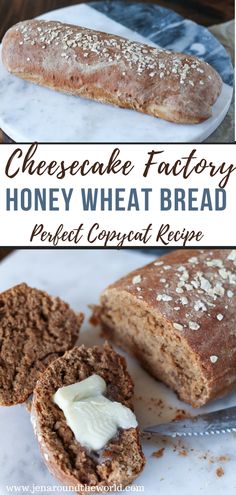 cheesecake factory honey wheat bread recipe on a white plate with the title above it