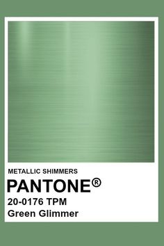 an advertisement for metallic shimer's pantonee green glimmer