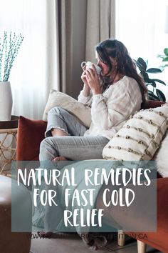 Natural Remedies for Fast Cold Relief On Guard Essential Oil, Get Over A Cold, Drink Lots Of Water, Essential Oils For Breathing, Vitamin Rich Foods, Doterra Breathe, Cold Relief, Bloated Belly, Cold Symptoms