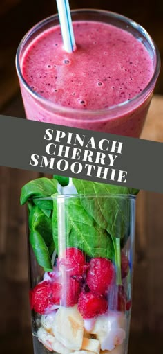 spinach, raspberry and banana smoothie in a glass with the words spinach cherry smoothie