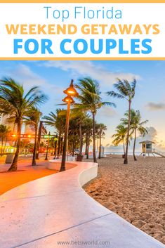 the top florida weekend getaways for couples