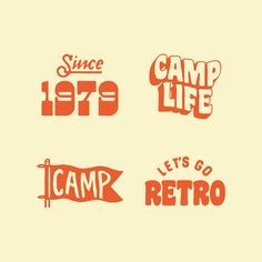 some type of stickers that say camp life, let's go retro