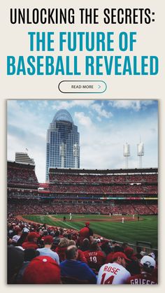 the cover of unlocking the secrets the future of baseball revealed